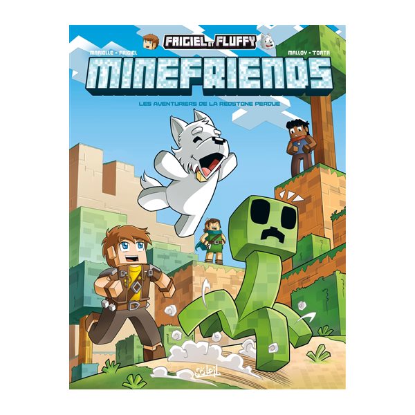 Les aventuriers de la redstone perdue, Tome 3, Frigiel et Fluffy : minefriends
