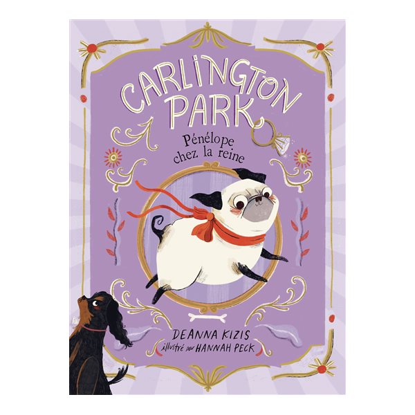 Pénélope chez la reine, Tome 2, Carlington Park
