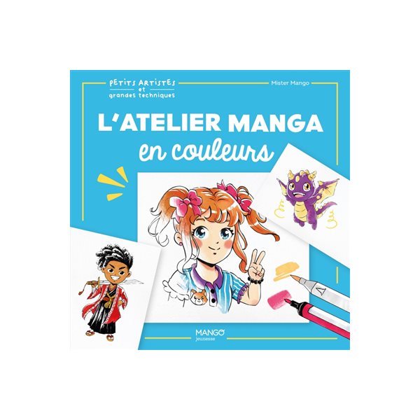 L'atelier manga en couleurs, Petits artistes et grandes techniques