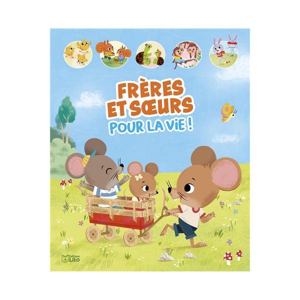 Frères et soeurs pour la vie !