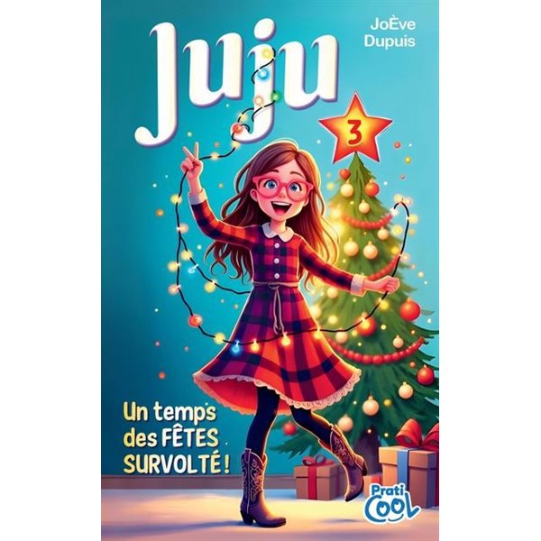 Un temps des fêtes survolté !, Tome 3, Juju