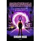 Les grandes désillusions de Léopold Berry, Tome 1, Sunderworld