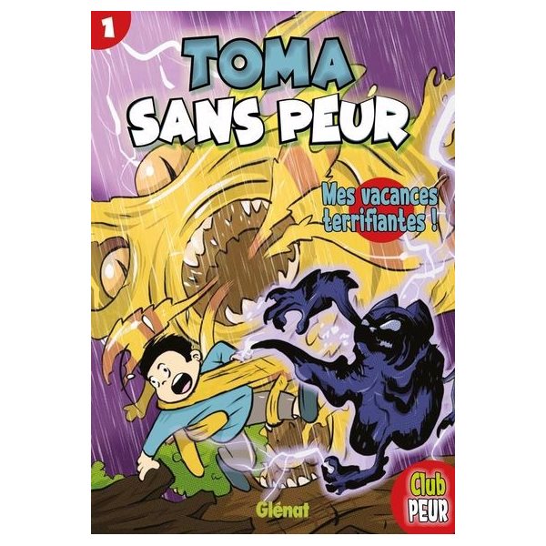 Mes vacances terrifiantes !, Tome 1, Toma Sans Peur