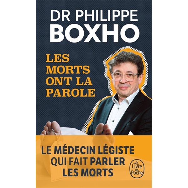Les morts ont la parole, Le Livre de poche. Documents, 37923