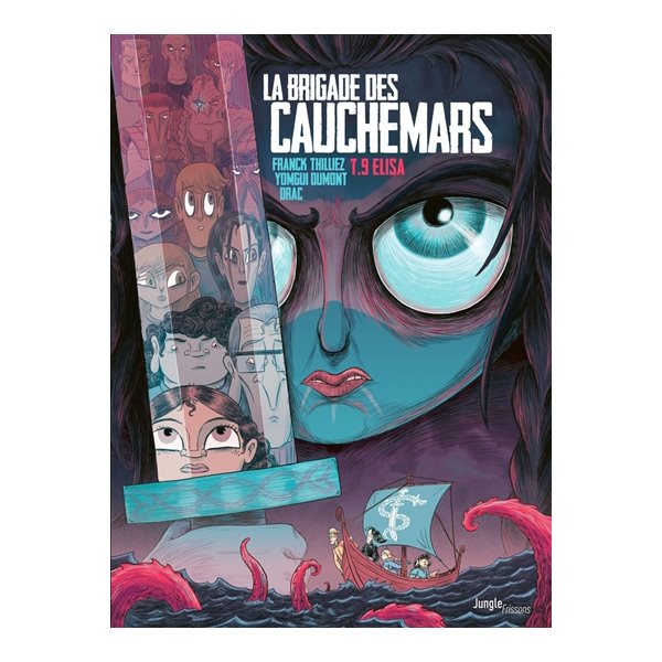Elisa, Tome 9, La brigade des cauchemars