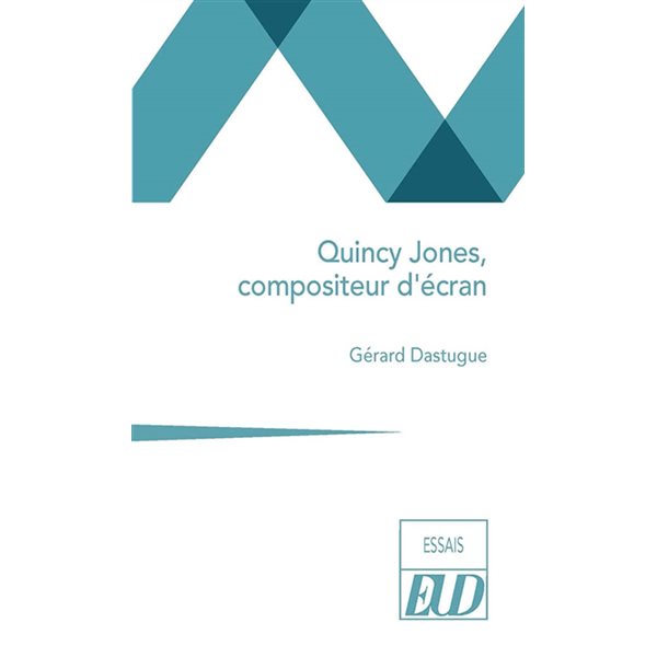 Quincy Jones, compositeur d'écran, Essais