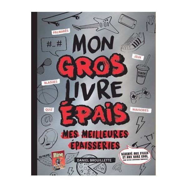 Mes meilleures épaisseries, Mon gros livre épais