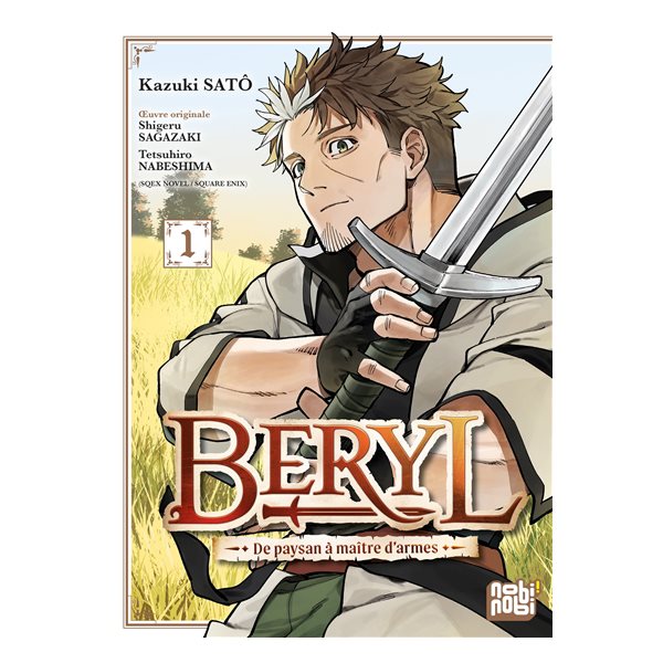 Beryl : de paysan à maître d'armes, Vol. 1