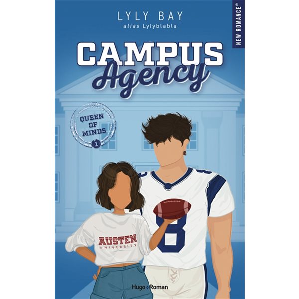 Queen of minds, Tome 1, Campus Agency