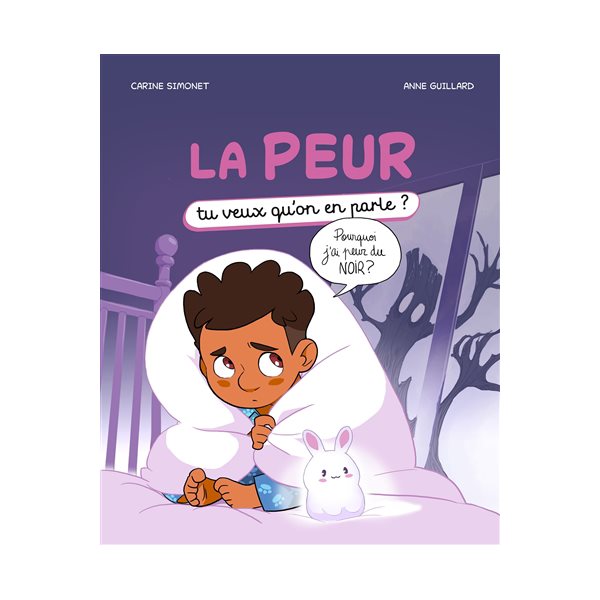La peur, Tu veux qu'on en parle