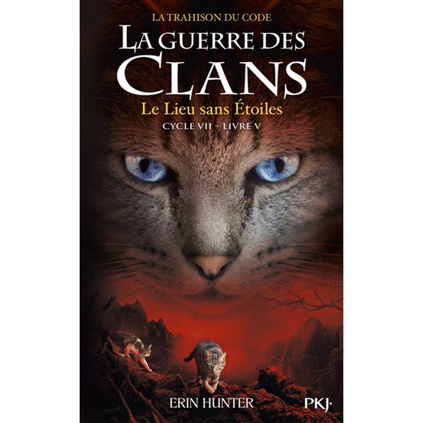 Le lieu sans Étoiles, TOme 5, La guerre des clans : cycle 7, la trahison du code