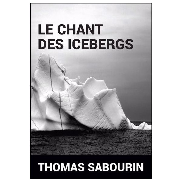 Le chant des Icebergs