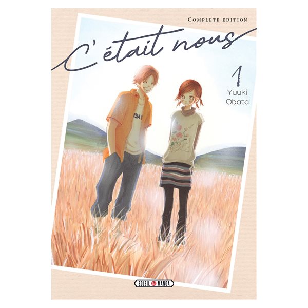 C'était nous, Vol. 1