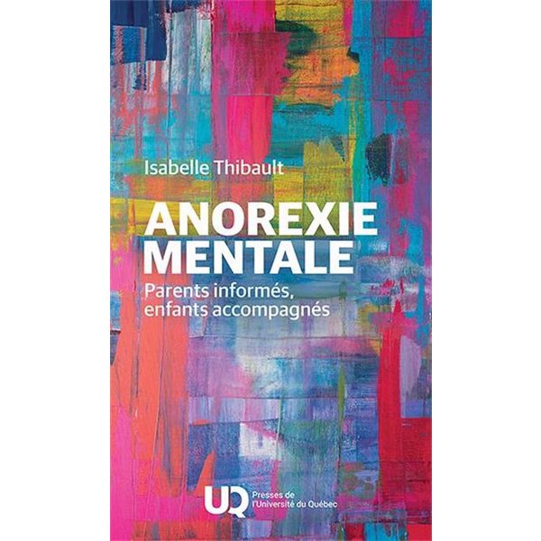 Anorexie mentale : Parents informés, enfants accompagnés