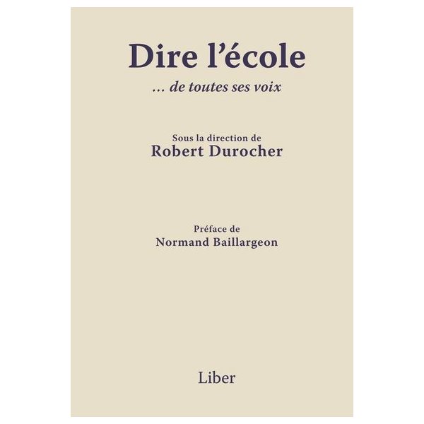 Dire l'école : … de toutes ses voix