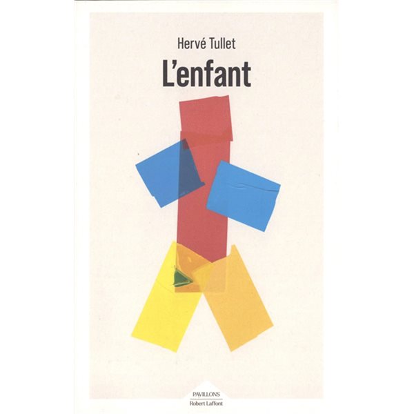 L'enfant, Pavillons