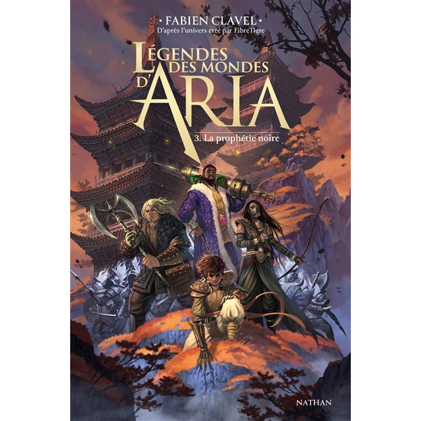 La prophétie noire, Tome 3, Légendes des mondes d'Aria