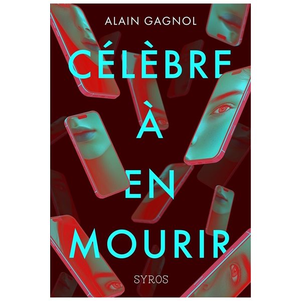 Célèbre à en mourir