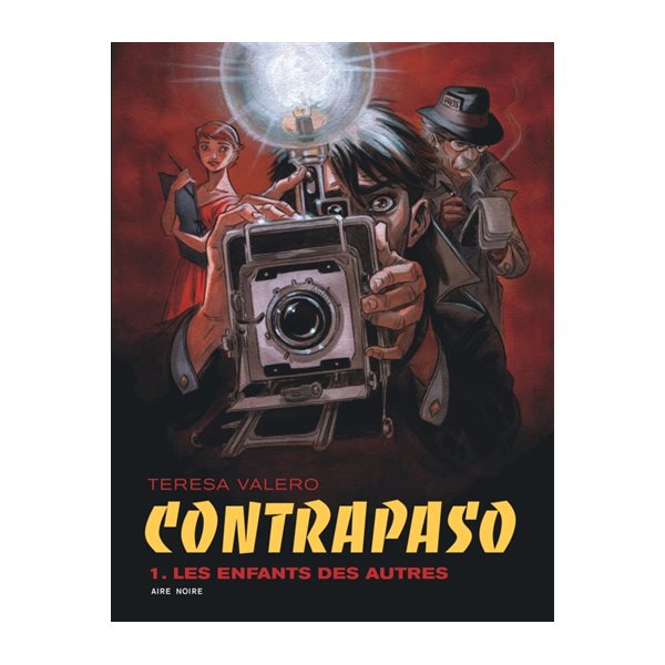 Les enfants des autres, Tome 1, Contrapaso
