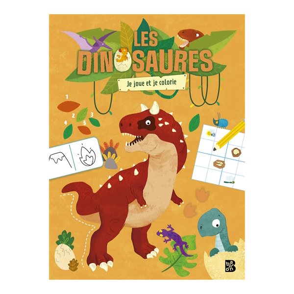 Les dinosaures : je joue et je colorie, Mon ami le dinosaure