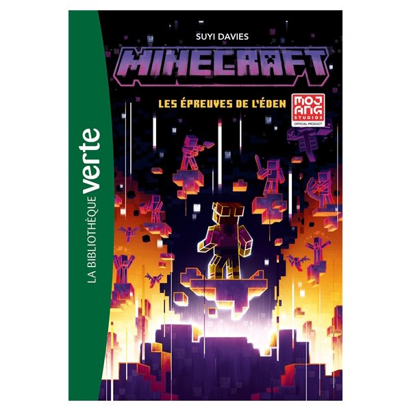 Les épreuves de l'Eden, Tome 3, Minecraft