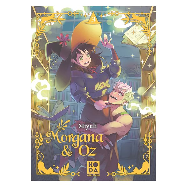 Morgana & Oz, Vol. 3
