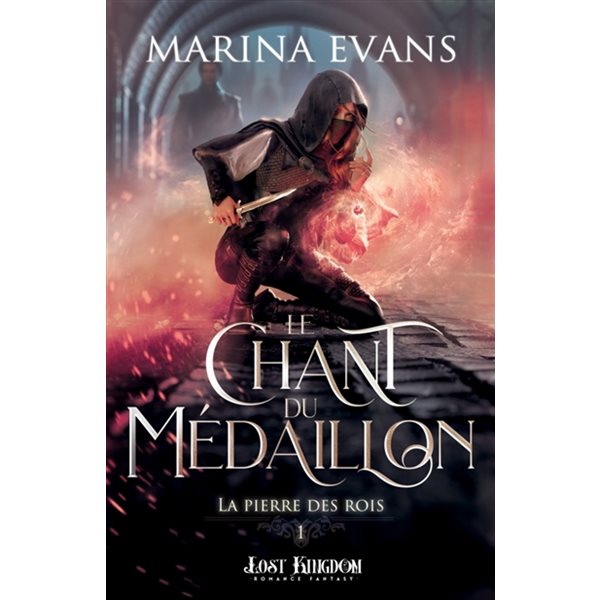 Le Chant du Médaillon, Tome 1, La pierre des rois