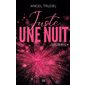 Juste une nuit