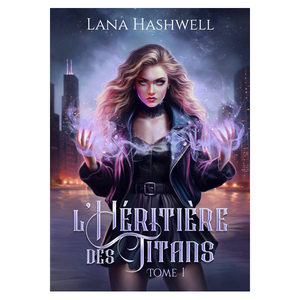 L'héritière des Titans, Tome 1