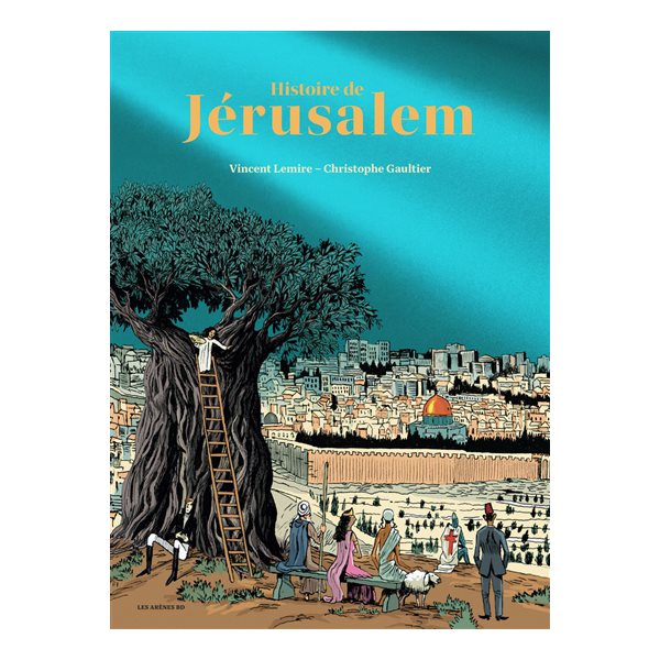 Histoire de Jérusalem (version de luxe)