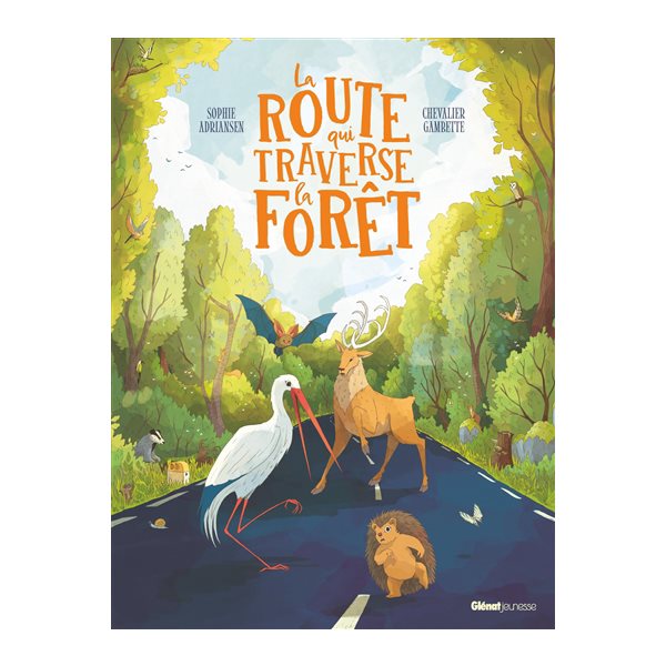 La route qui traverse la forêt