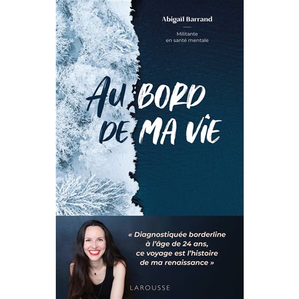 Au bord de ma vie