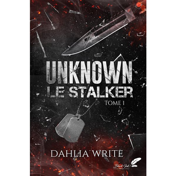 Unknown : le stalker, Tome 1