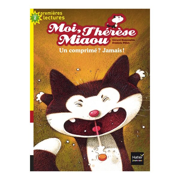Un comprimé ? Jamais !, Moi, Thérèse Miaou, 9