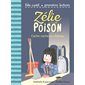 Cache-cache au château, Zélie et Poison, 7