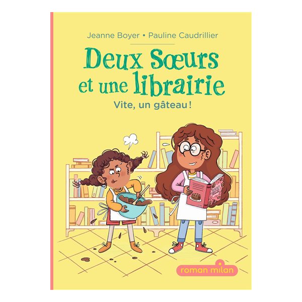 Vite, un gâteau !, Deux soeurs et une librairie, 1