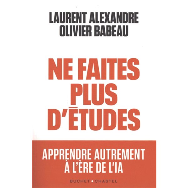 Ne faites plus d'études : aprendre autrement à l'ère de l'IA