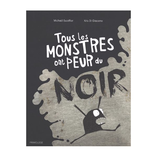 Tous les monstres ont peur du noir