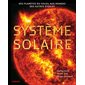 Système solaire : des planètes du Soleil aux mondes des autres étoiles