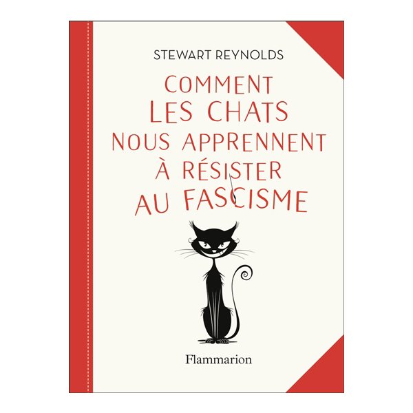 Comment les chats nous apprennent à résister au fascisme