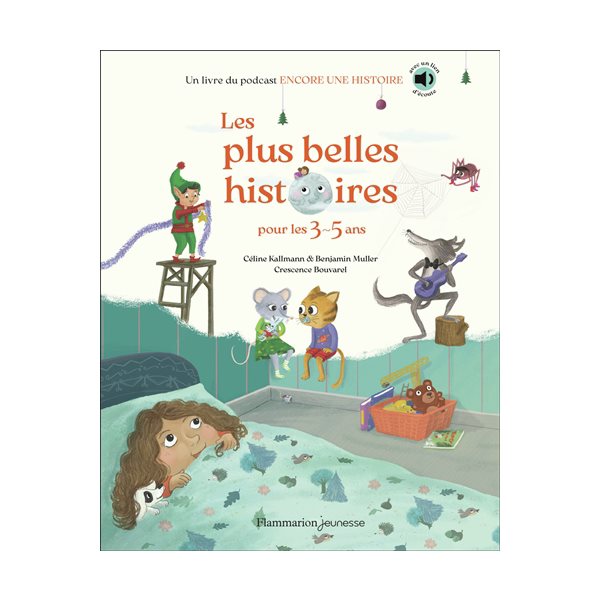 Les plus belles histoires pour les 3-5 ans