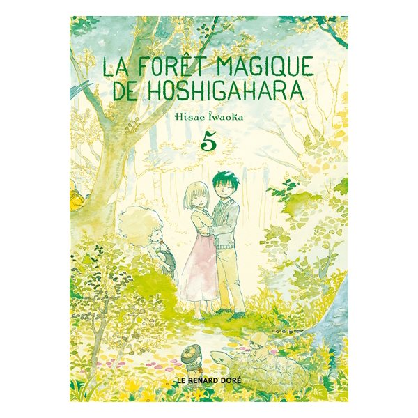 La forêt magique de Hoshigahara, Vol. 5