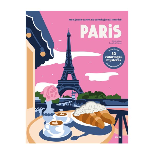 Mon grand carnet de coloriages au numéro : Paris