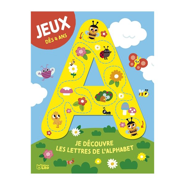 Je découvre les lettres de l'alphabet : jeux