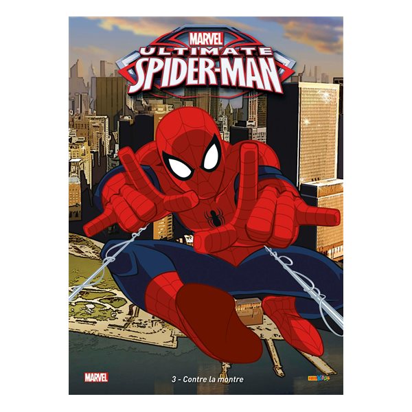 Contre la montre, Ultimate Spider-Man, 3