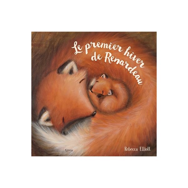 Le premier hiver de Renardeau
