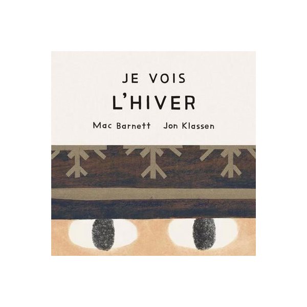 Je vois l’hiver, Je vois
