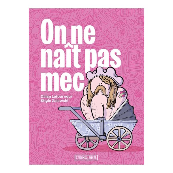 On ne naît pas mec