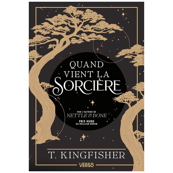 Quand vient la sorcière