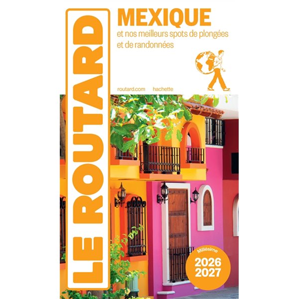 Mexique : et nos meilleurs spots de plongées et de randonnées : 2026-2027